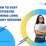 How To Stay Motivated During Long Study Sessions